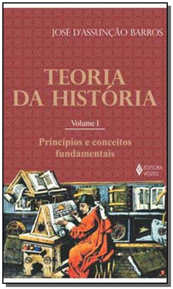 Teoria da Historia Vol. I