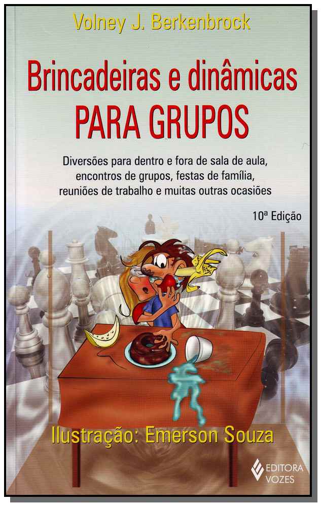 Brincadeiras e Dinamicas para Grupos