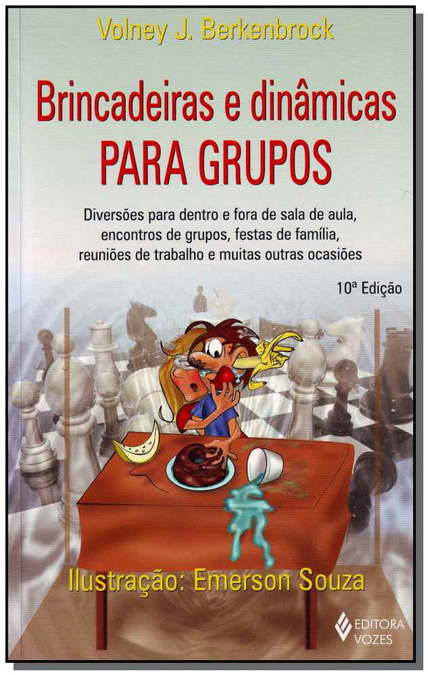 Capa do livro Brincadeiras e Dinamicas para Grupos, de Volney Jose Berkenbrock