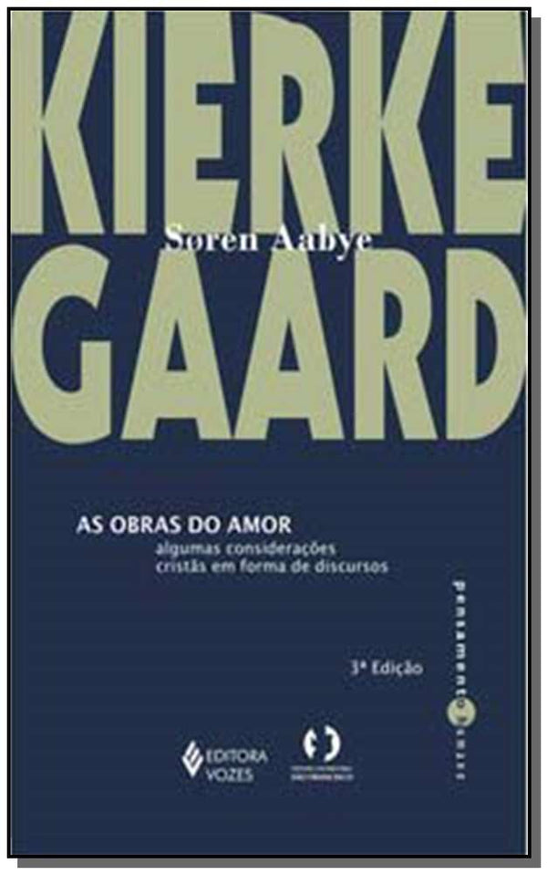 Capa do livro Obras do Amor, de Soren Aabye Kierkegaard