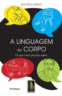 Linguagem do Corpo - O que Você Precisa Saber