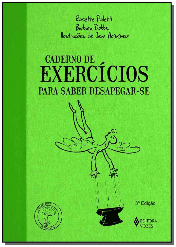 Caderno de Exercícios para Saber Desapegar-Se