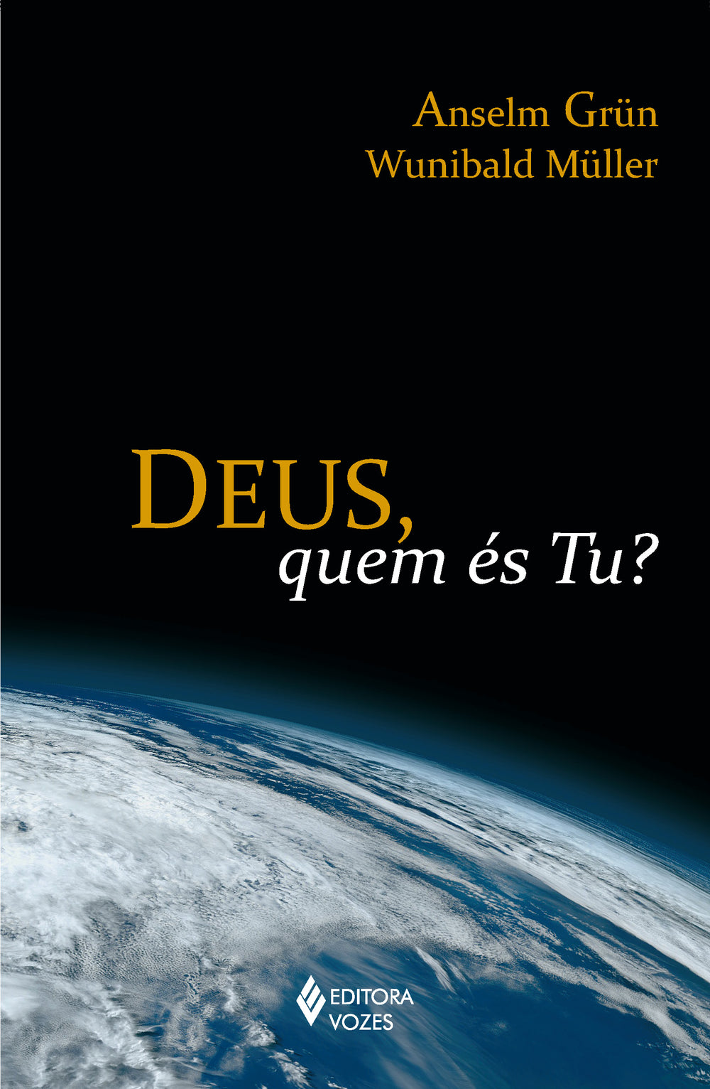 Deus, Quem És Tu?