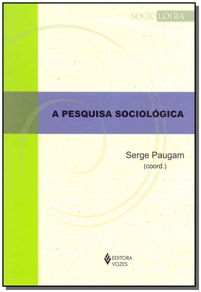 Pesquisa Sociológica, a