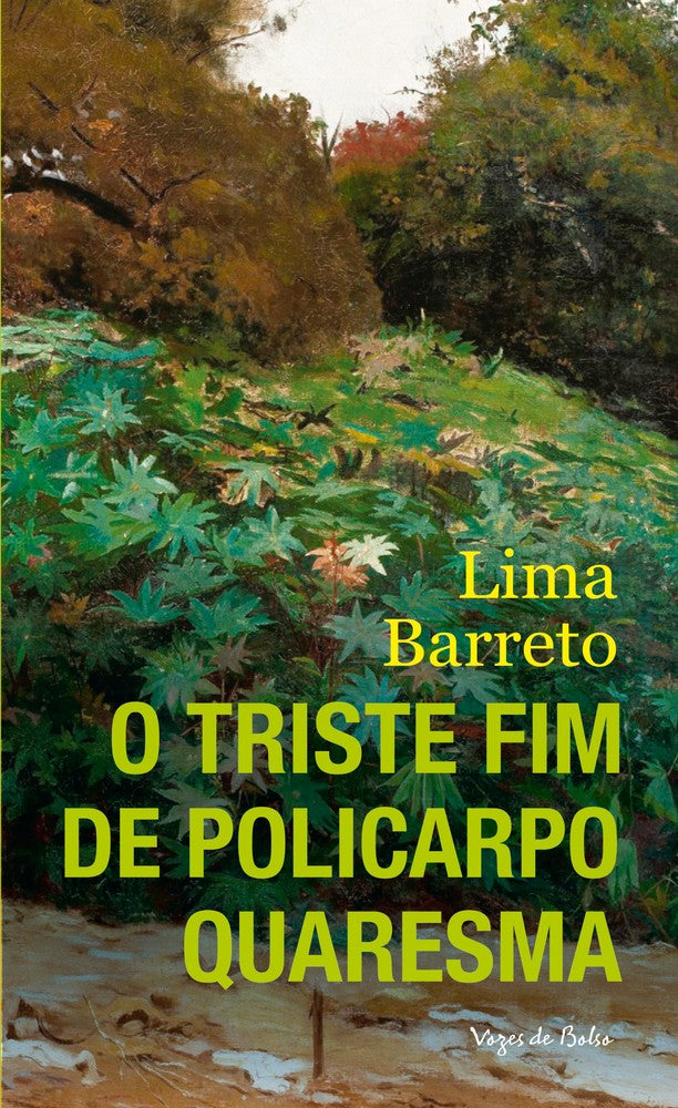 O Triste Fim de Policarpo Quaresma