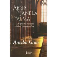 Abrir a Janela da Alma- Os Grandes M.cr. S.oracoes