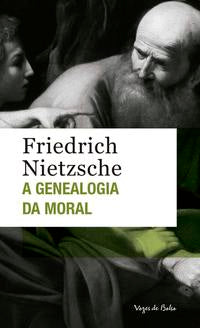 Genealogia da Moral - Edição de Bolso
