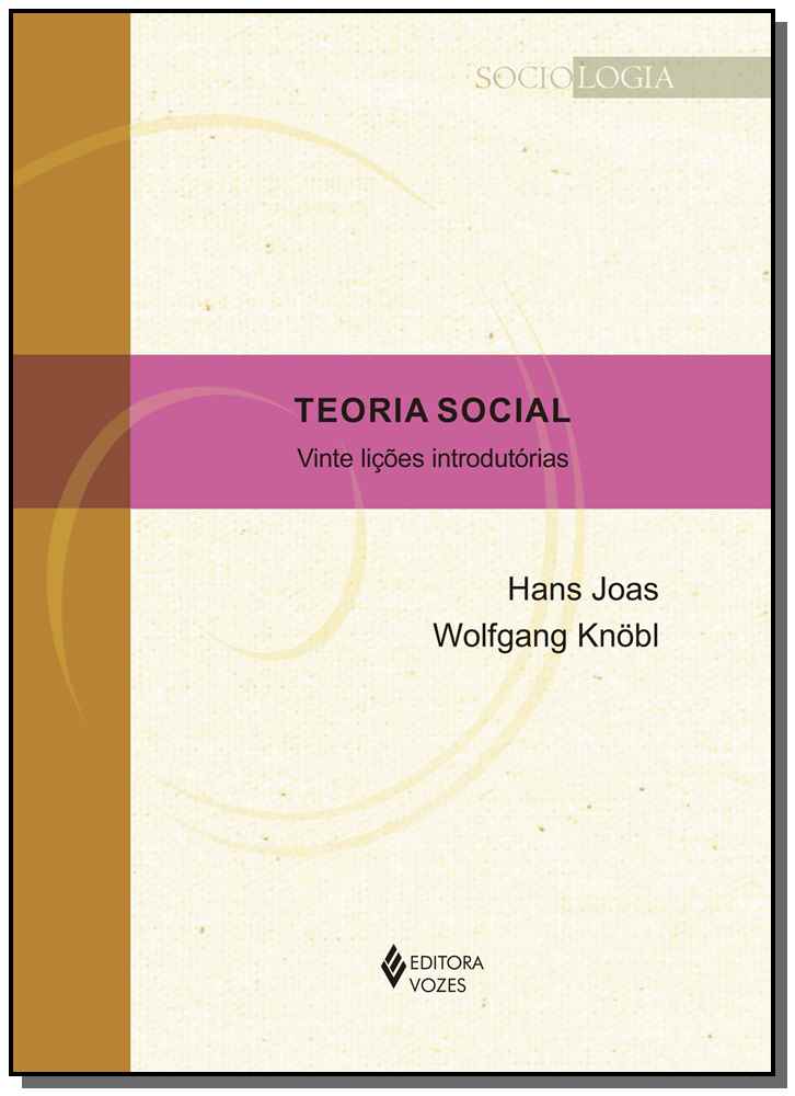 Teoria Social - Vinte Lições Introdutórias