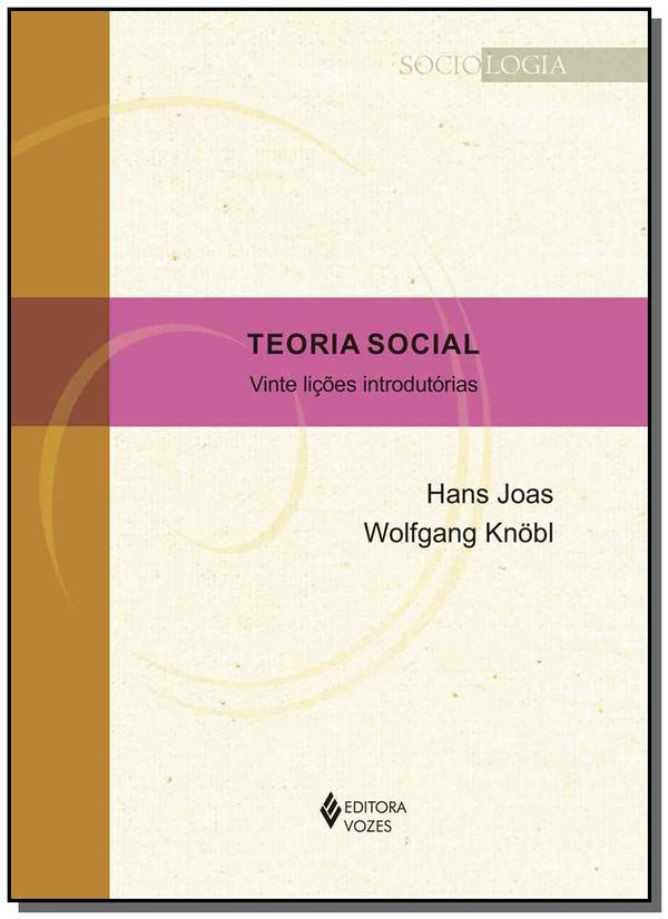 Capa do livro Teoria Social - Vinte Lições Introdutórias, de Hans Joas, Wolfgang Knobl