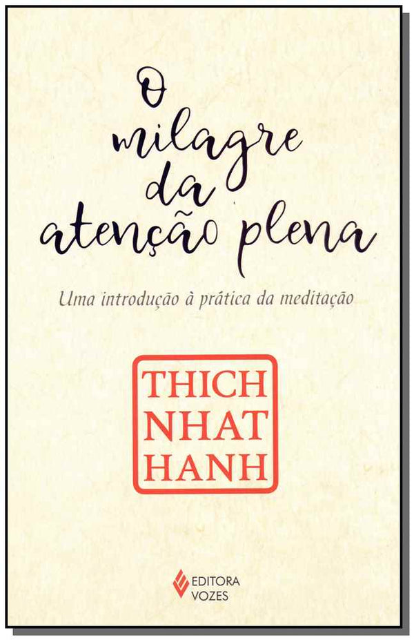 Capa do livro O Milagre da Atenção Plena, de Thich Nhat Hanh