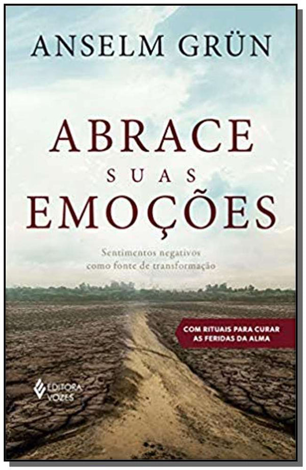 Capa do livro Abrace Suas Emoções, de Anselm Grun