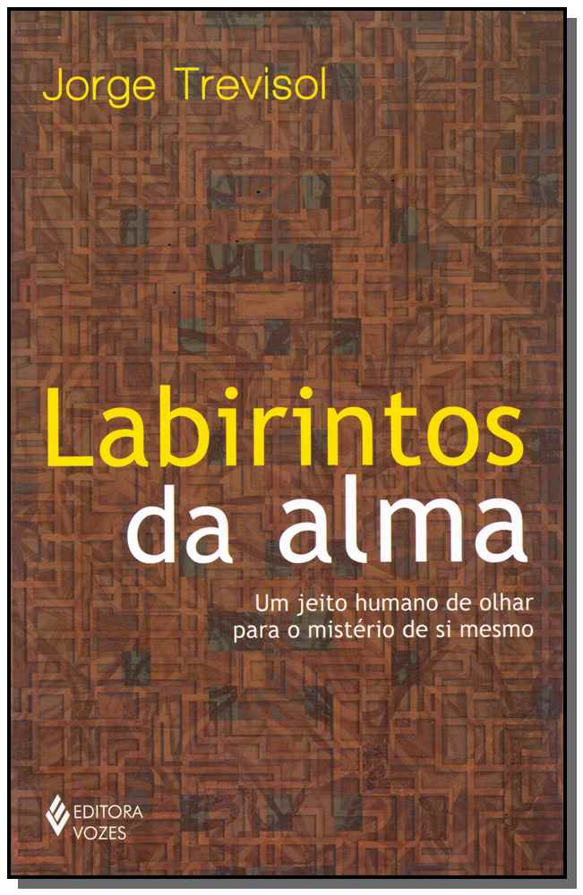 Labirintos da Alma