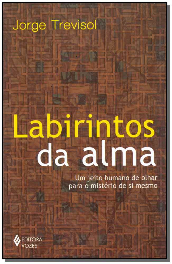 Capa do livro Labirintos da Alma, de Jorge Trevisol