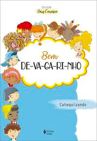 Bem Devegarinho - Catequizando