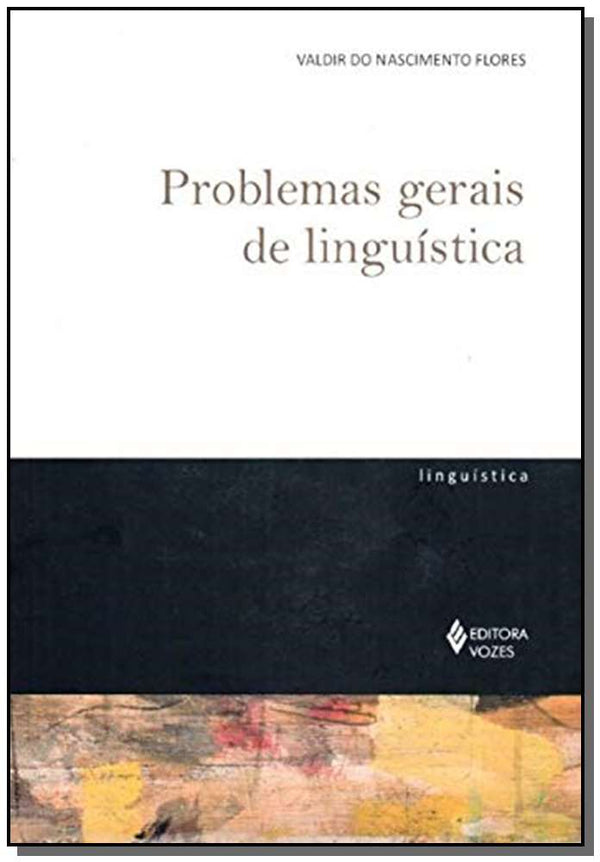 Capa do livro Problemas Gerais de Linguística, de Valdir do Nascimento Flores