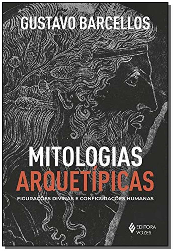 Capa do livro Mitologias Arquetípicas, de Gustavo Barcellos