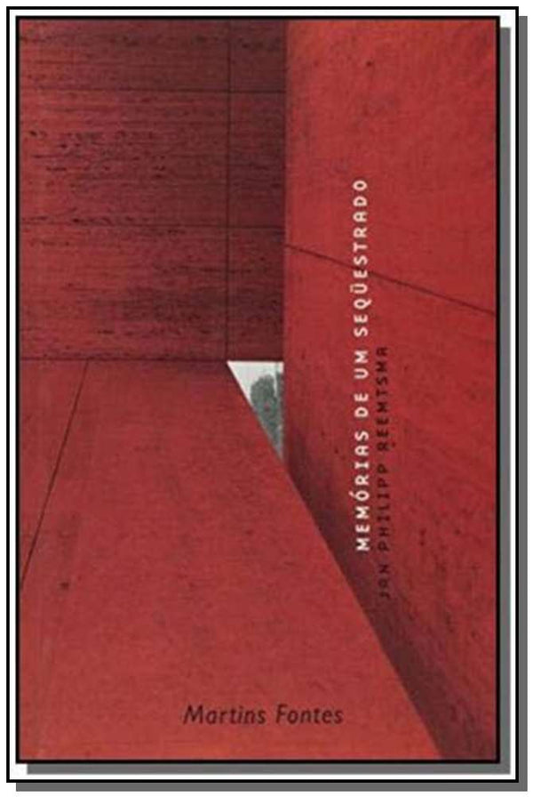 Capa do livro Memórias de um Sequestrado, de Jan Philipp Reemtsma