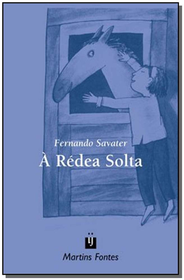 Capa do livro Redea Solta, a, de Fernando Savater