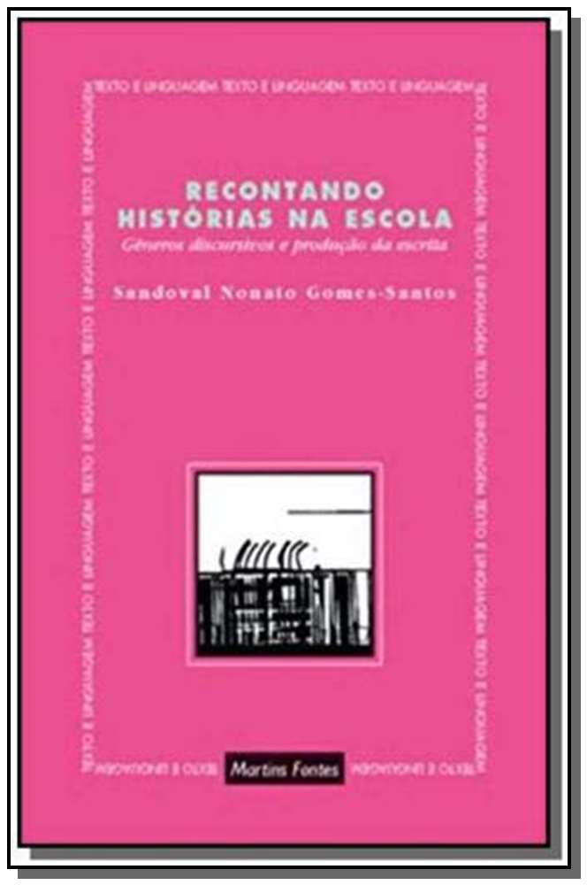 Recontando Histórias na Escola