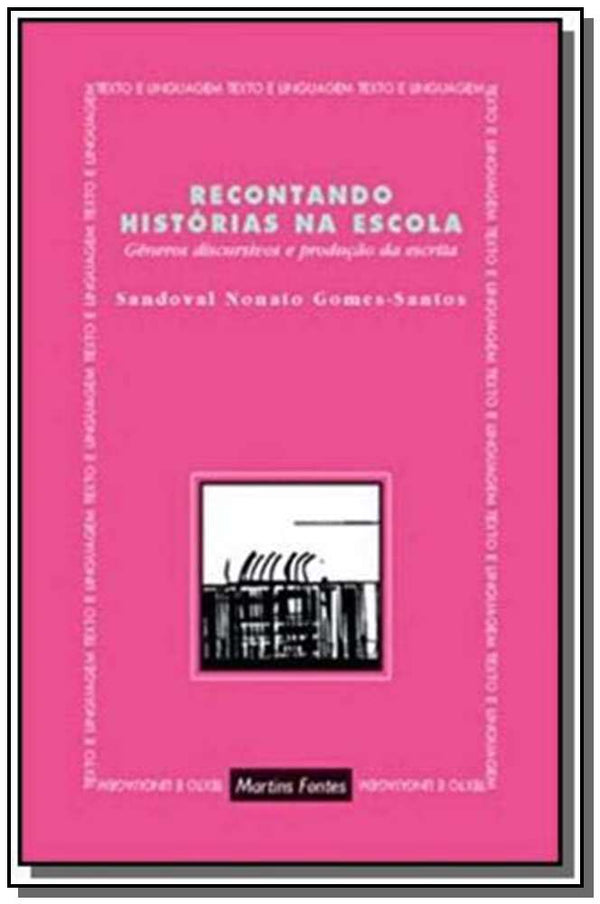 Capa do livro Recontando Histórias na Escola, de Sandoval Nonato Gomes-Santos