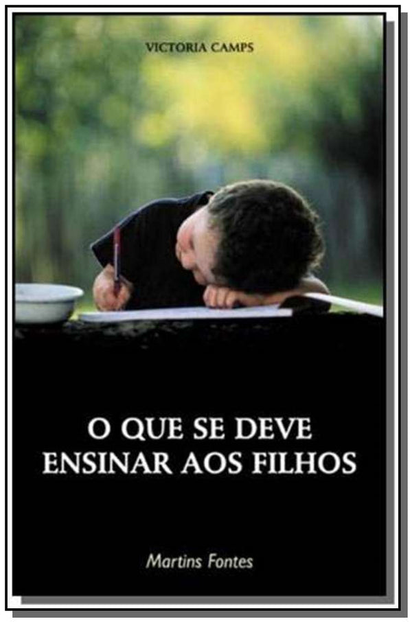 Capa do livro Que se Deve Ensinar aos Filhos, o, de Victoria Camps