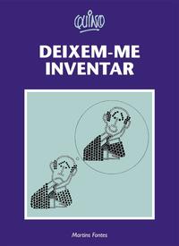 Capa do livro Deixem-Me Inventar, de Quino