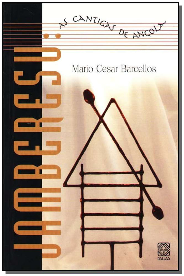 Capa do livro Jamberesu as Cantigas de Angola, de Mario Cesar Barcellos