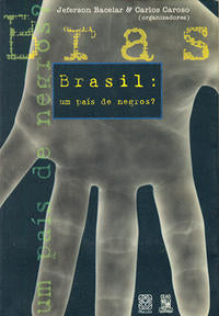 Brasil um Pais de Negros?