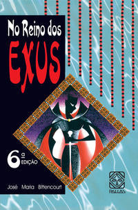 No Reino dos Exus
