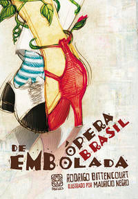 Capa do livro Opera Brasil de Embolada, de Rodrigo Bittencourt