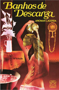 Capa do livro Banhos de Descarga, de Ariomar Lacerda