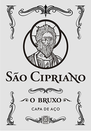 Capa do livro São Cipriano,o Bruxo-Capa de Aço, de Editora Pallas