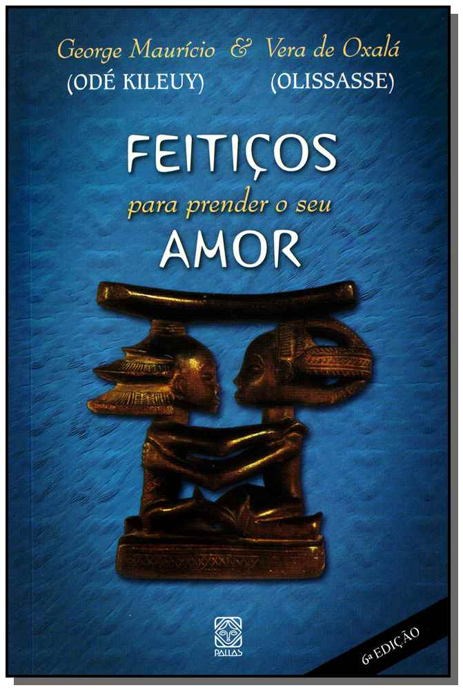 Feitiços para Prender o Seu Amor