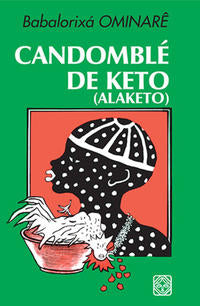 Capa do livro Candomble de Keto (Alaketo), de Ominare