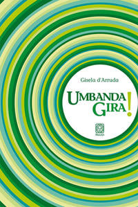 Capa do livro Umbanda Gira, de Gisela Arruda