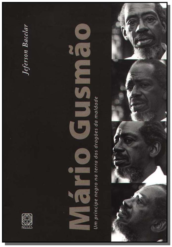Capa do livro Mario Gusmao: Um Principe Negro na Terra dos Dragões da Maldade, de Jeferson Bacelar