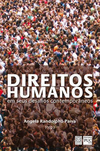 Capa do livro Direitos Humanos em Seus Desafios Contemporaneos, de Angela Randolpho Paiva