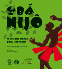Oba Nijo o Rei que Dança Pela Liberdade