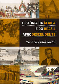 Capa do livro História da África e do Brasil Afrodescendente, de Ynae Lopes do Santos