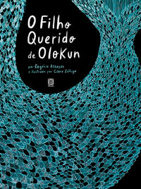 Capa do livro Filho Querido de Olokun, o, de Rogerio Athayde, Clara Zuniga