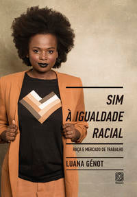 Capa do livro Sim à Igualdade Racial, de Luana Genot