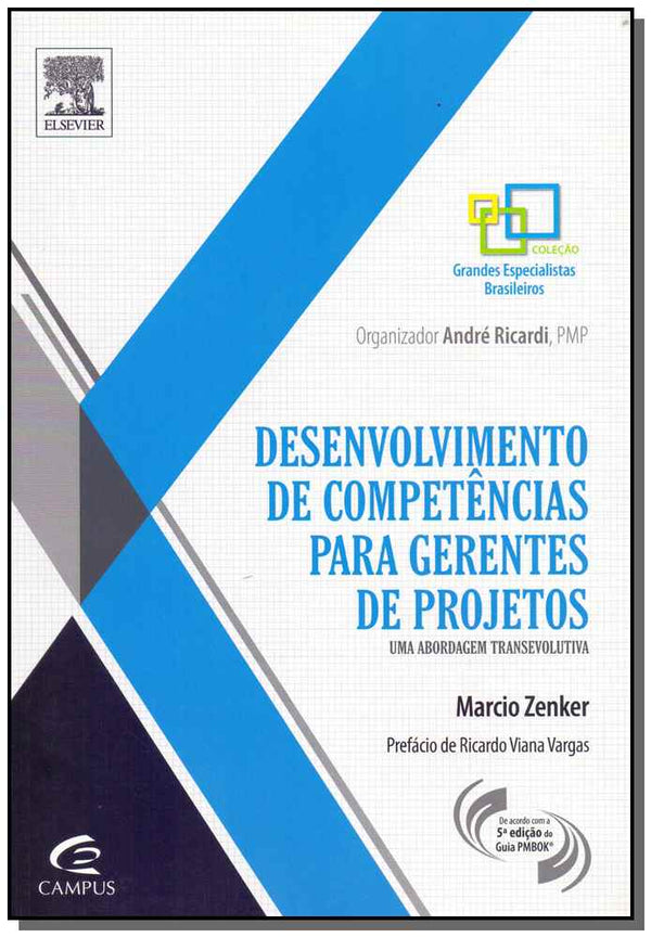Capa do livro Desenvolvimento de Competências para Gerentes de Projetos, de Marcio Zenker