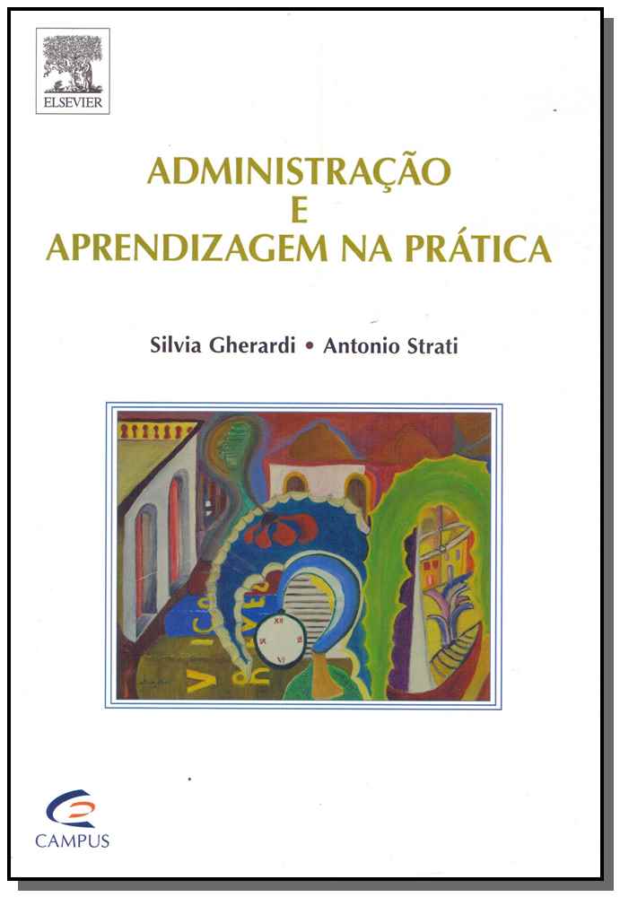 Administração e Aprendizagem na Prática