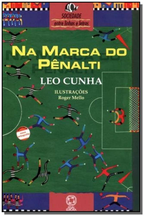 Capa do livro Na Marca do Pênalti, de Leo Cunha