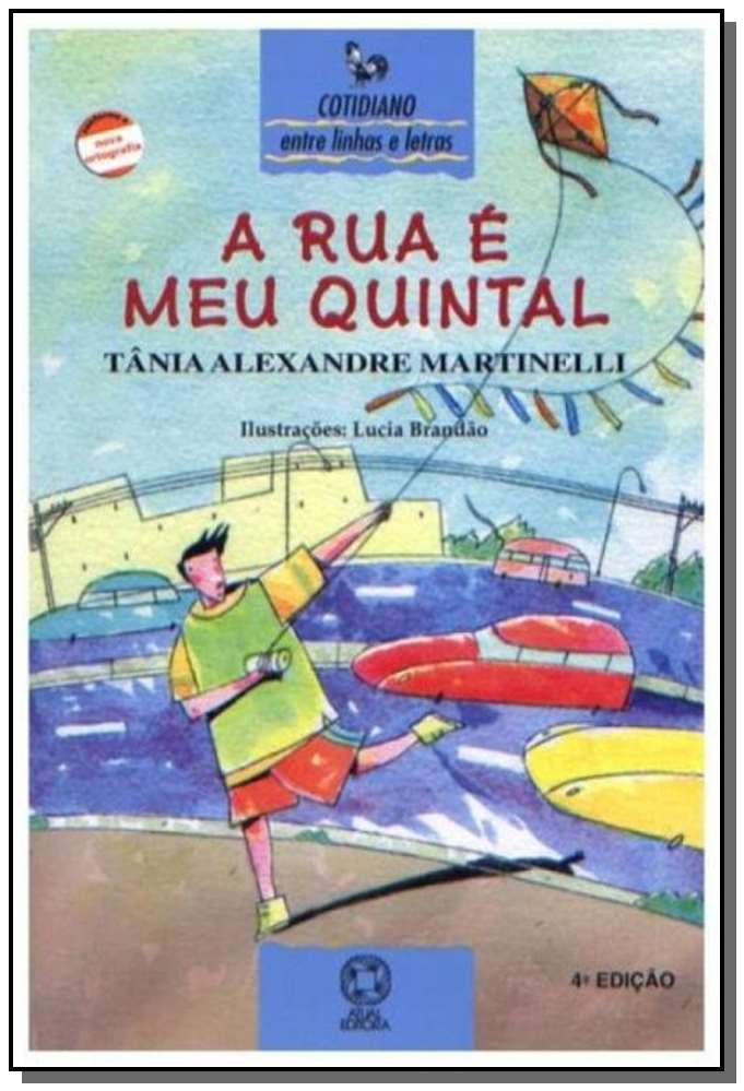 A Rua É Meu Quintal