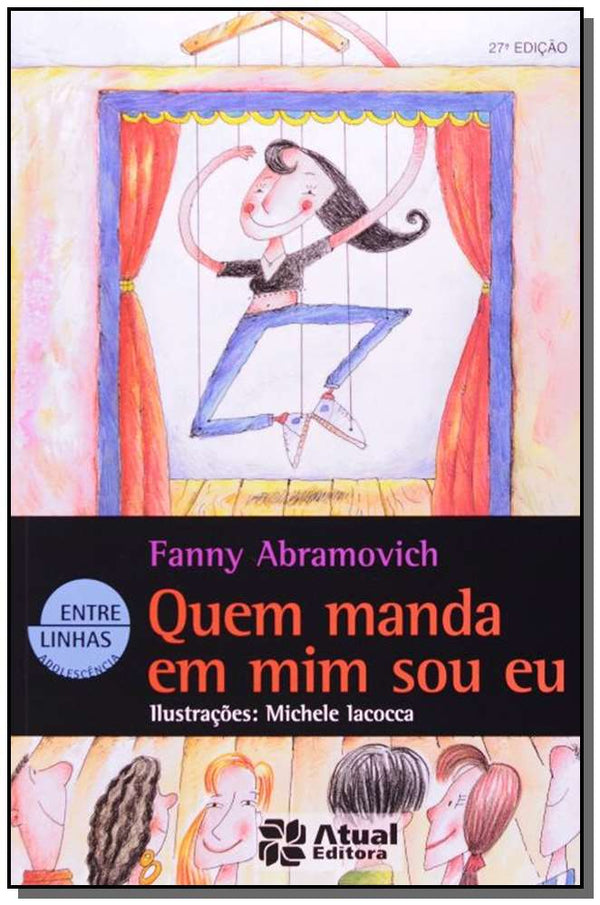 Capa do livro Quem Manda em Mim Sou Eu, de Fanny Abramovich