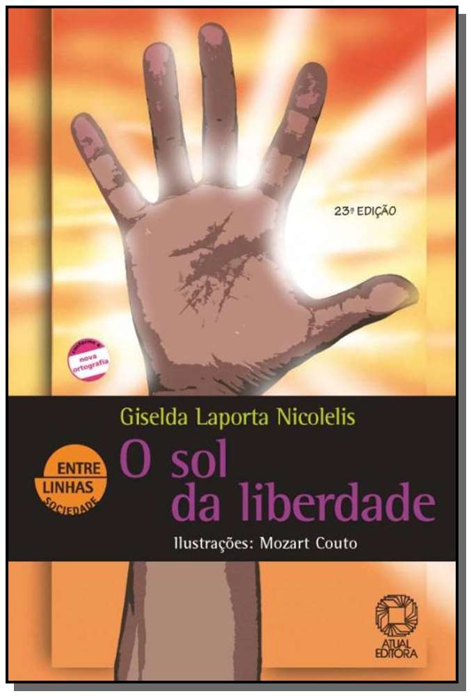 Sol da Liberdade, o