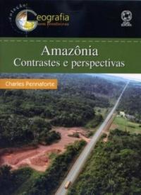 Amazonia: Contrastes e Perspectivas