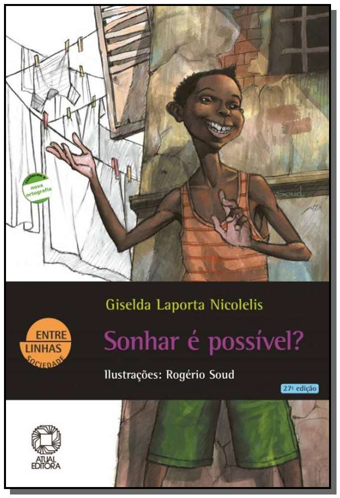 Sonhar É Possível?