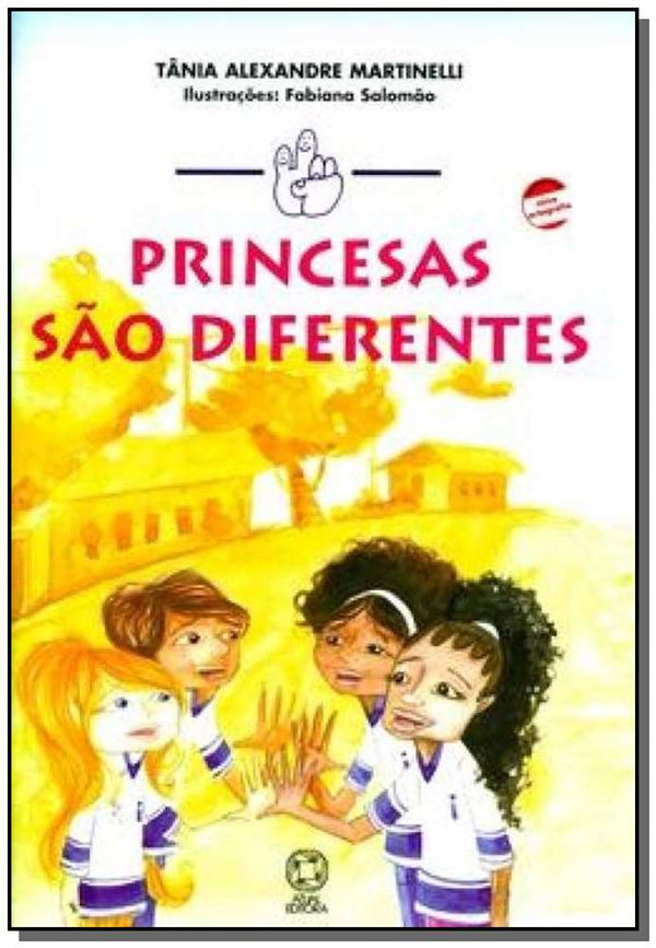 Capa do livro Princesas São Diferentes, de Tania Alexandre Martinelli